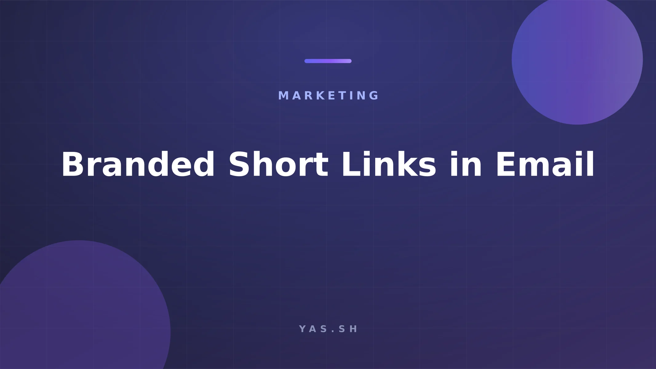 Branded Short Links in Email: Deliverability That Converts